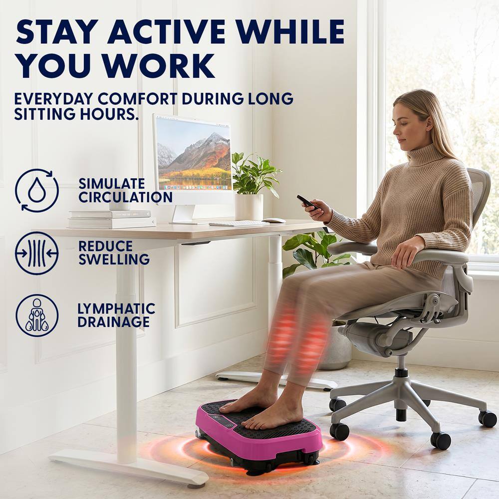 STAY ACTIVE WHILE YOU WORK  
EVERYDAY COMFORT DURING LONG SITTING HOURS.  
SIMULATE CIRCULATION  
REDUCE SWELLING  
LYMPHATIC DRAINAGE
