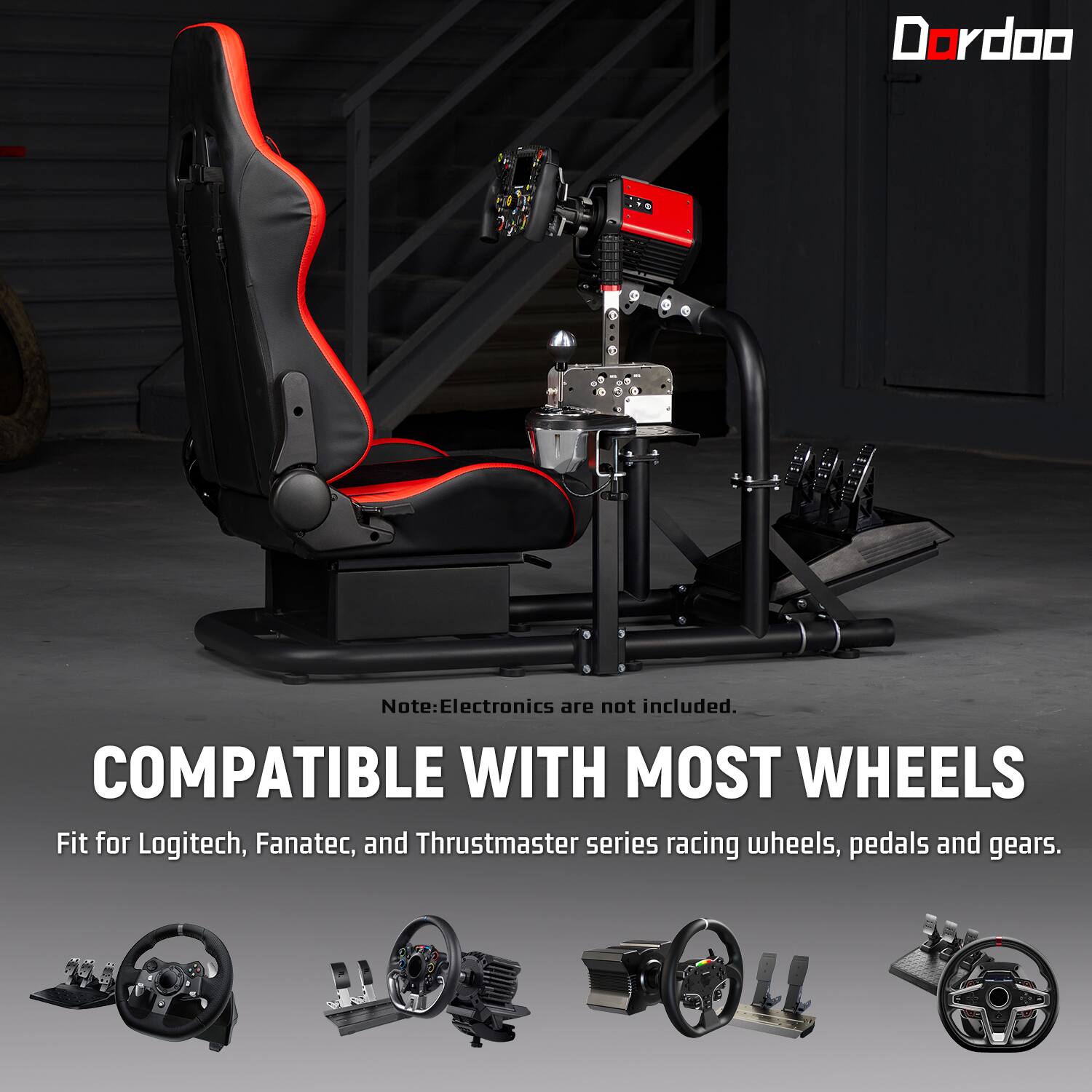 Dordoo

Note: Electronics are not included. COMPATIBLE WITH MOST WHEELS Fit for Logitech, Fanatec, and Thrustmaster series racing wheels, pedals and gears.
