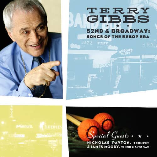 Terry Gibbs - 52nd & Broadway: Songs of the Bebop Era   - COMPACT DISCS [CD] price history on PriceWatchPro