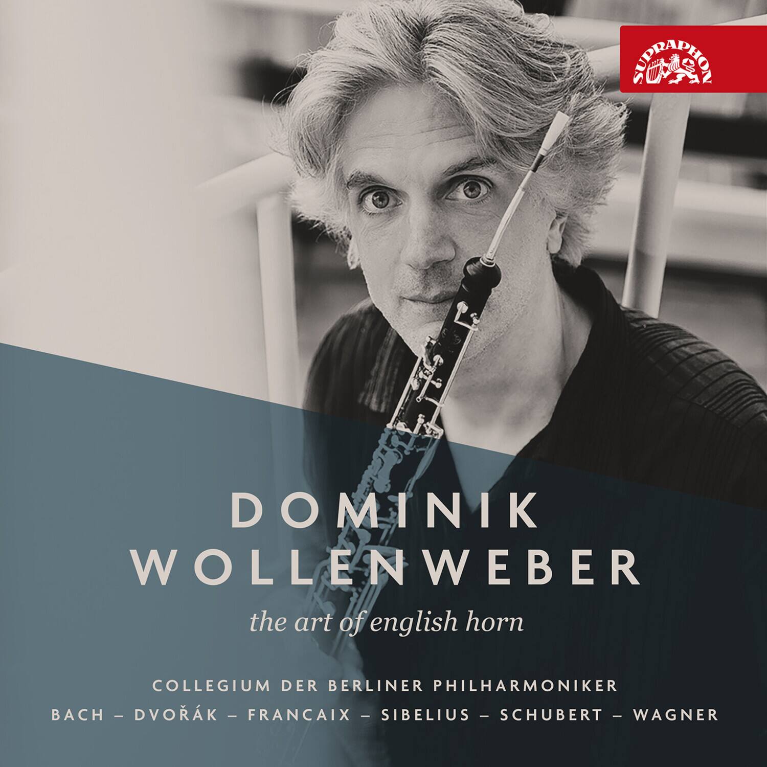DOMINIK WOLLENWEBER  
the art of english horn  

COLLEGIUM DER BERLINER PHILHARMONIKER  
BACH – DVORÁK – FRANCAIX – SIBELIUS – SCHUBERT – WAGNER
