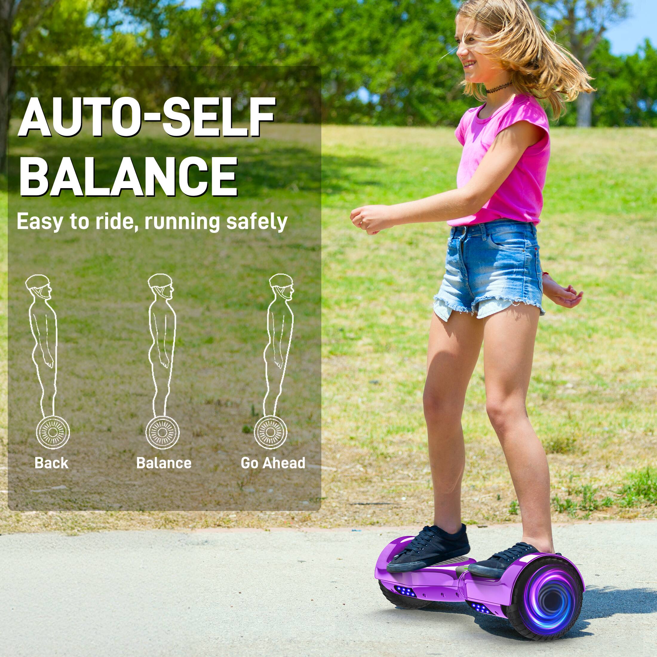AUTO-SELF BALANCE  
Easy to ride, running safely  

Back  
Balance  
Go Ahead