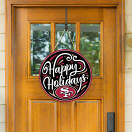 Evergreen Enterprises - San Francisco 49ers 18" Happy Holidays Wooden Round Door Sign - Multicolor