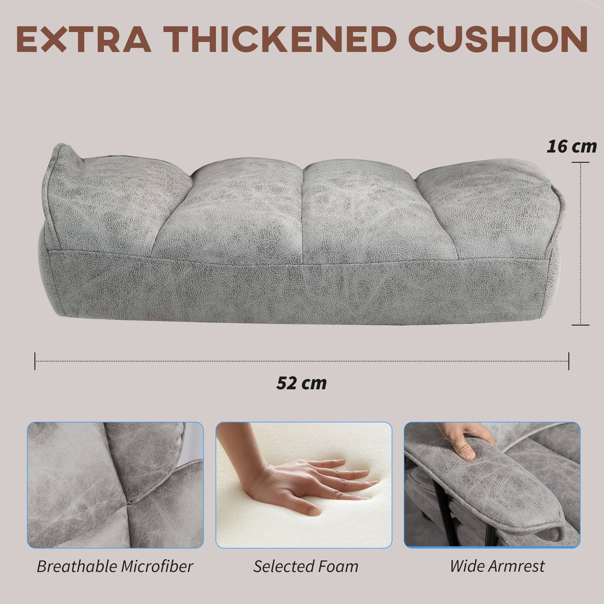 EXTRA THICKENED CUSHION 16 cm 52 cm
Breathable Microfiber
Selected Foam
Wide Armrest