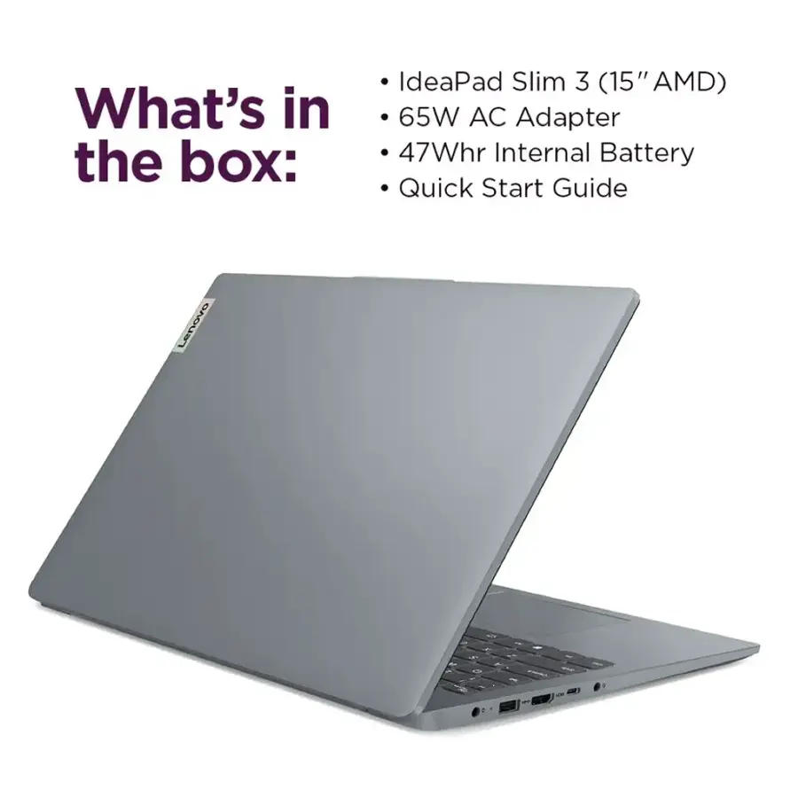 What's in the box: IdeaPad Slim 3 (15" AMD) 65W AC Adapter 47Whr Internal Battery Quick Start Guide