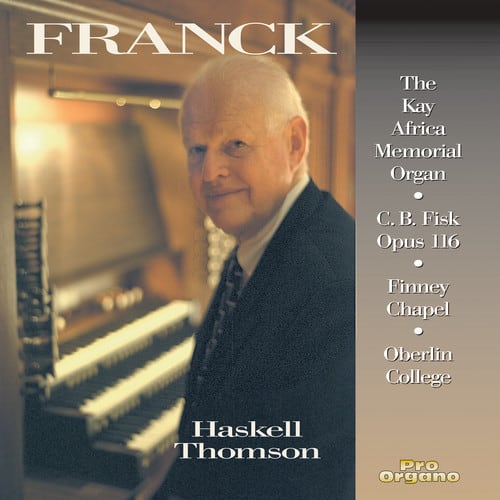 Haskell Thomson - Organ Music  - COMPACT DISCS