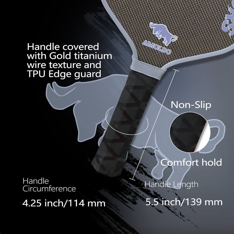 Handle covered with Gold titanium wire texture and TPU Edge guard

Non-Slip

Comfort hold

Handle Circumference 4.25 inch/114 mm

Handle Length 5.5 inch/139 mm