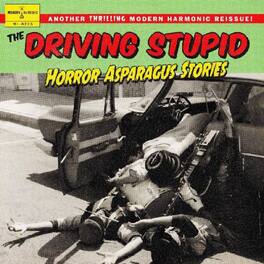 Driving Stupid - Horror Asparagus Stories - VINYL LP