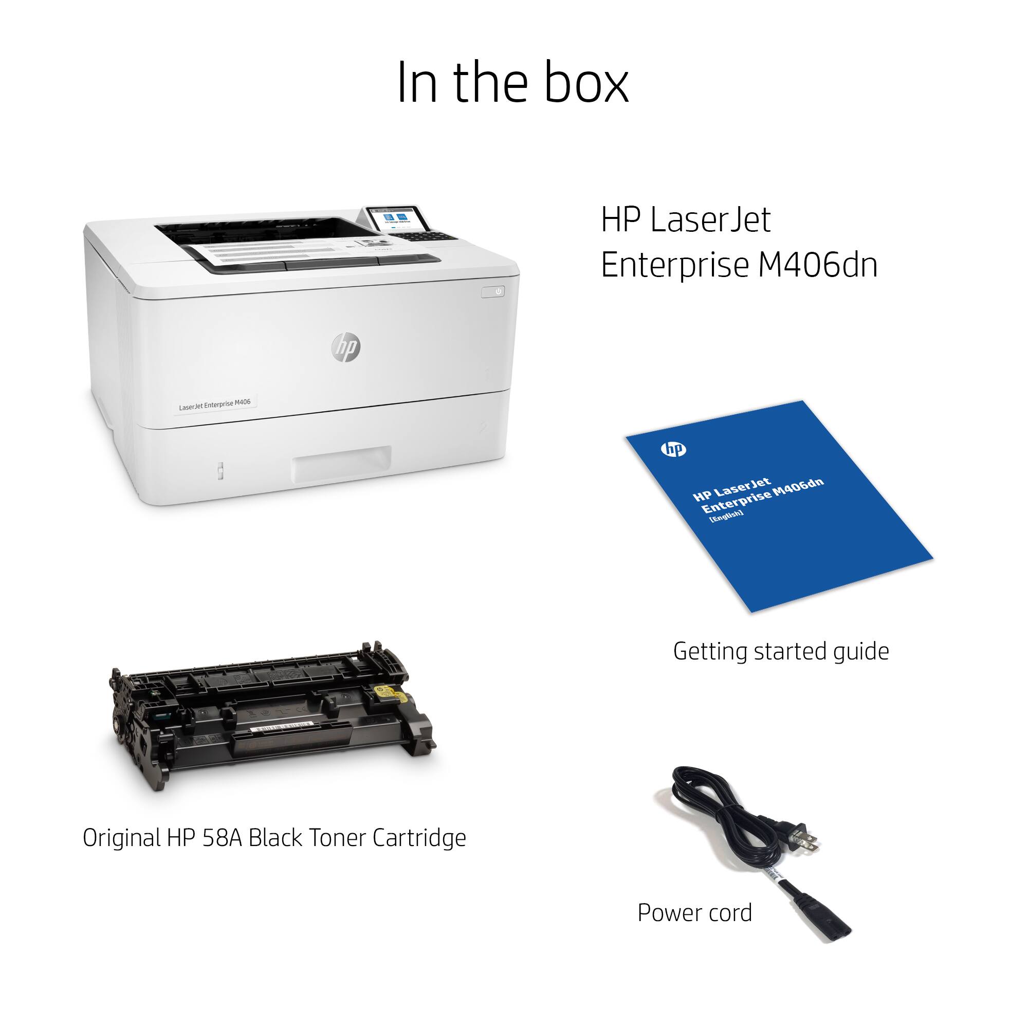 In the box - HP LaserJet Enterprise M406dn hp Laserjet - Laser printer HP Laserjet M406dn Enterprise imot Getting started guide Original HP 58A Black Toner Cartridge Power cord
