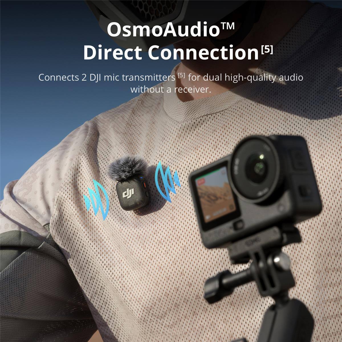 OsmoAudio™ Direct Connection [5]  
Connects 2 DJI mic transmitters [5] for dual high-quality audio without a receiver.