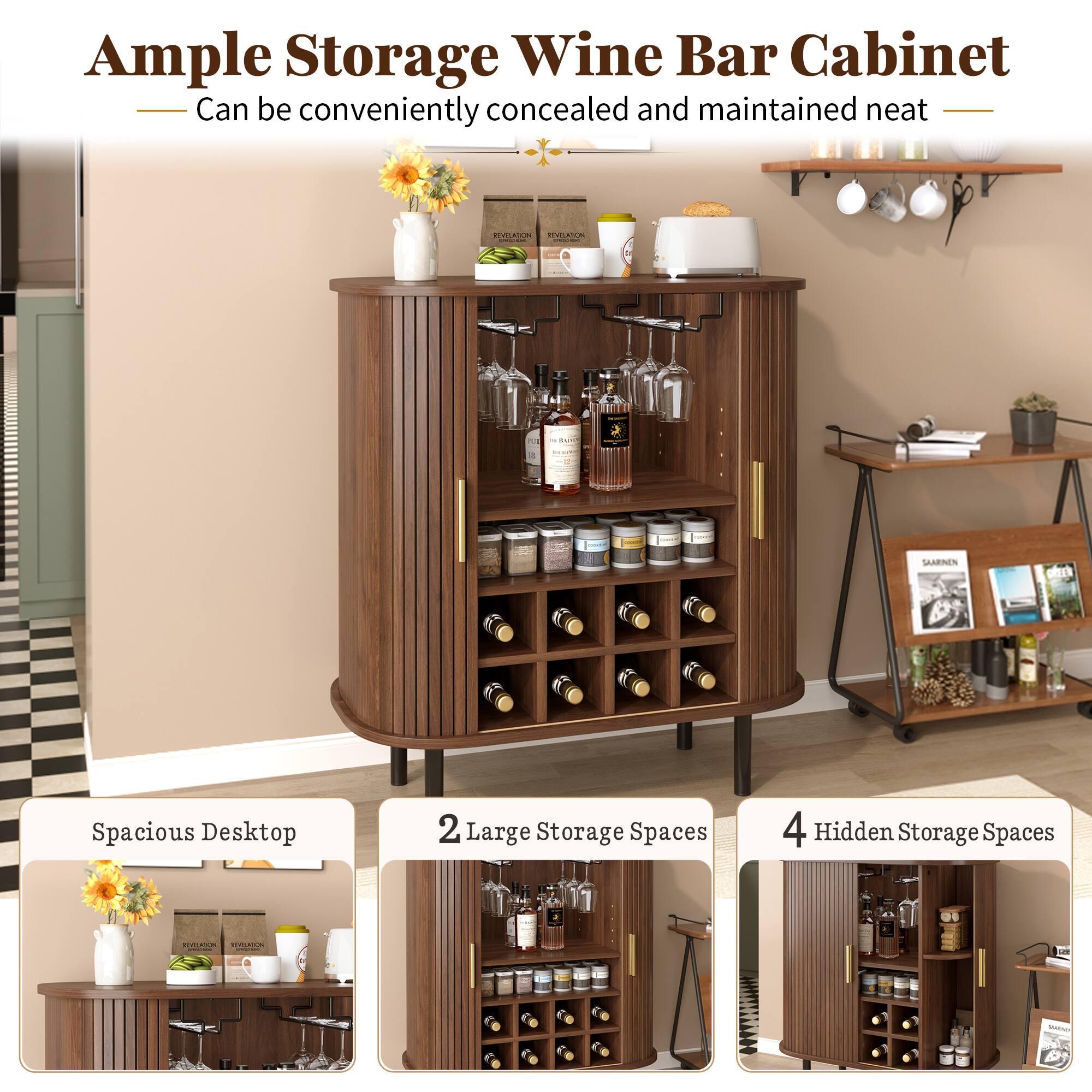 Ample Storage Wine Bar Cabinet  
Can be conveniently concealed and maintained neat  

Spacious Desktop  
2 Large Storage Spaces  
4 Hidden Storage Spaces