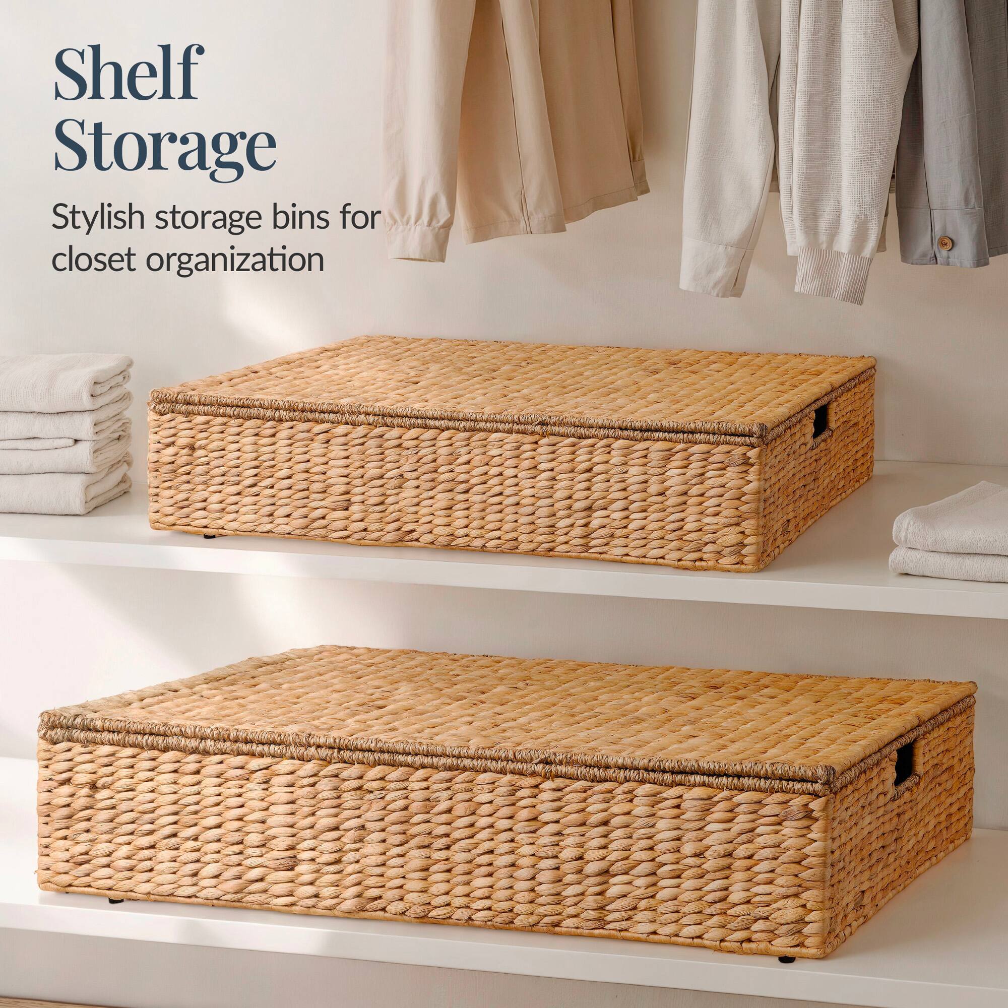 Shelf Storage  
Stylish storage bins for closet organization