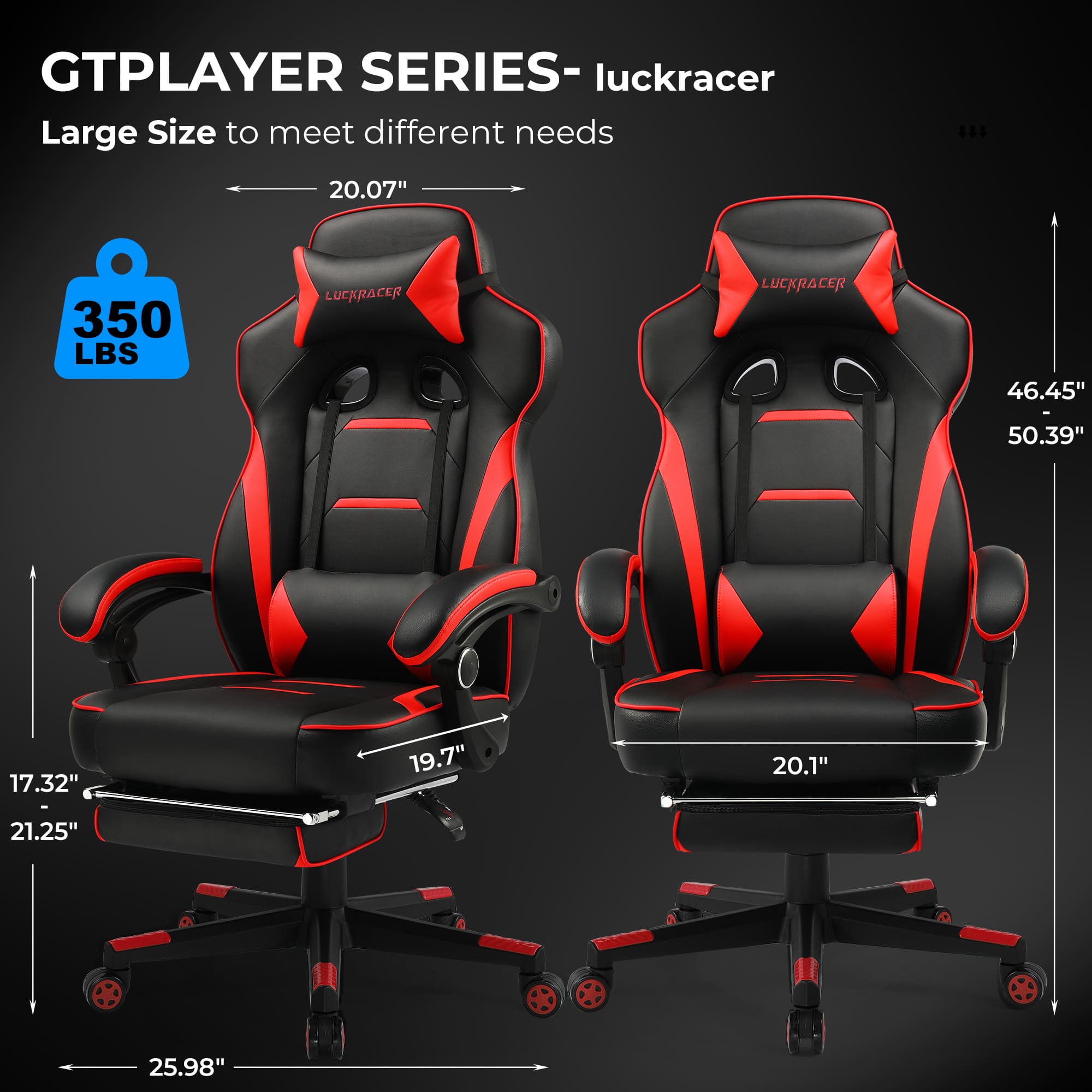 The text on the image reads: "GTPLAYER SERIES- LUCKRACER Large Size to meet different needs 144 20.07" 350 LBS LUCKRACER LUCKRACER 46.45" - 50.39" 17.32" 19.7" 20.1" 21.25" - 25.98"".
