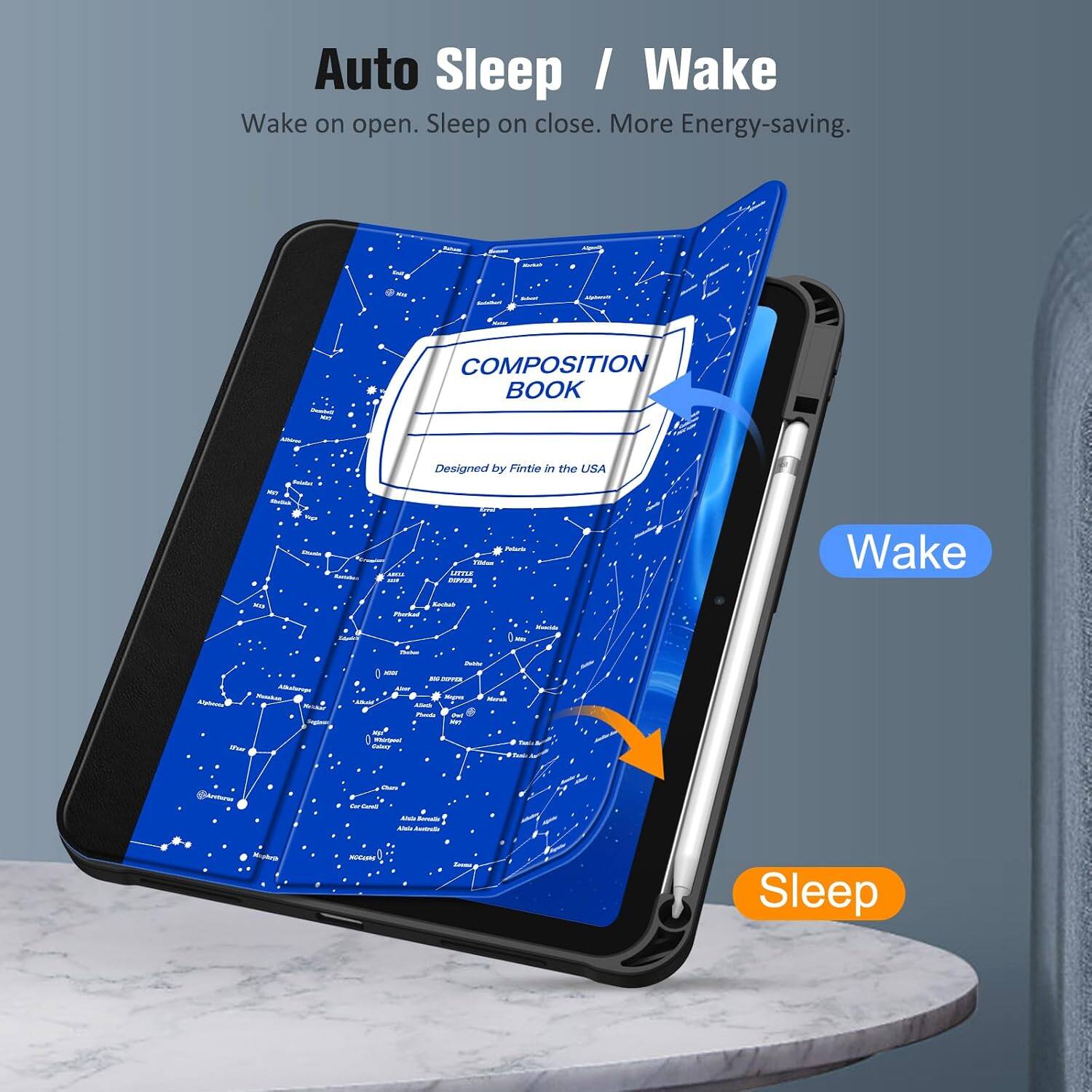 Auto Sleep / Wake  
Wake on open. Sleep on close. More Energy-saving.

BURSK  
Min  
SAMPLE  
COMPOSITION BOOK  
Designed by Fintie in the USA

Ko  
Tage Koviches  
ANLI  
Livel Potteria TMan CAVILE DEPPER  
Wake  
Kg  
Kacluch Pherked  
Saving  
Manula HAI  
Dulue  
Alkoloniya Neuhan Alpleons TherChial Ingletti the  
Daille XIII DOVER Cre # Magines Hirvi "  Parvia On! NET NOT Whinpen! , face Dainy The  
Startiew  
Dum Cer-Carnill AND Bereale  Avotrulla  
Mophop  
MOCURS  
Isona  
Sleep