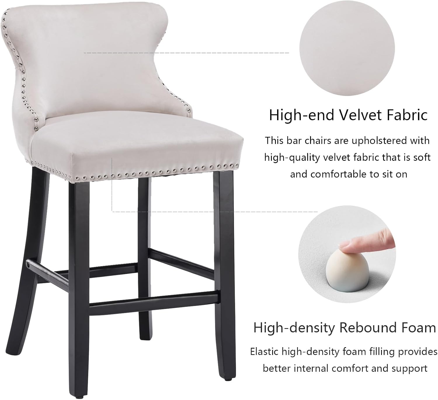 High-end Velvet Fabric  
This bar chair is upholstered with high-quality velvet fabric that is soft and comfortable to sit on.

High-density Rebound Foam  
Elastic high-density foam filling provides better internal comfort and support.