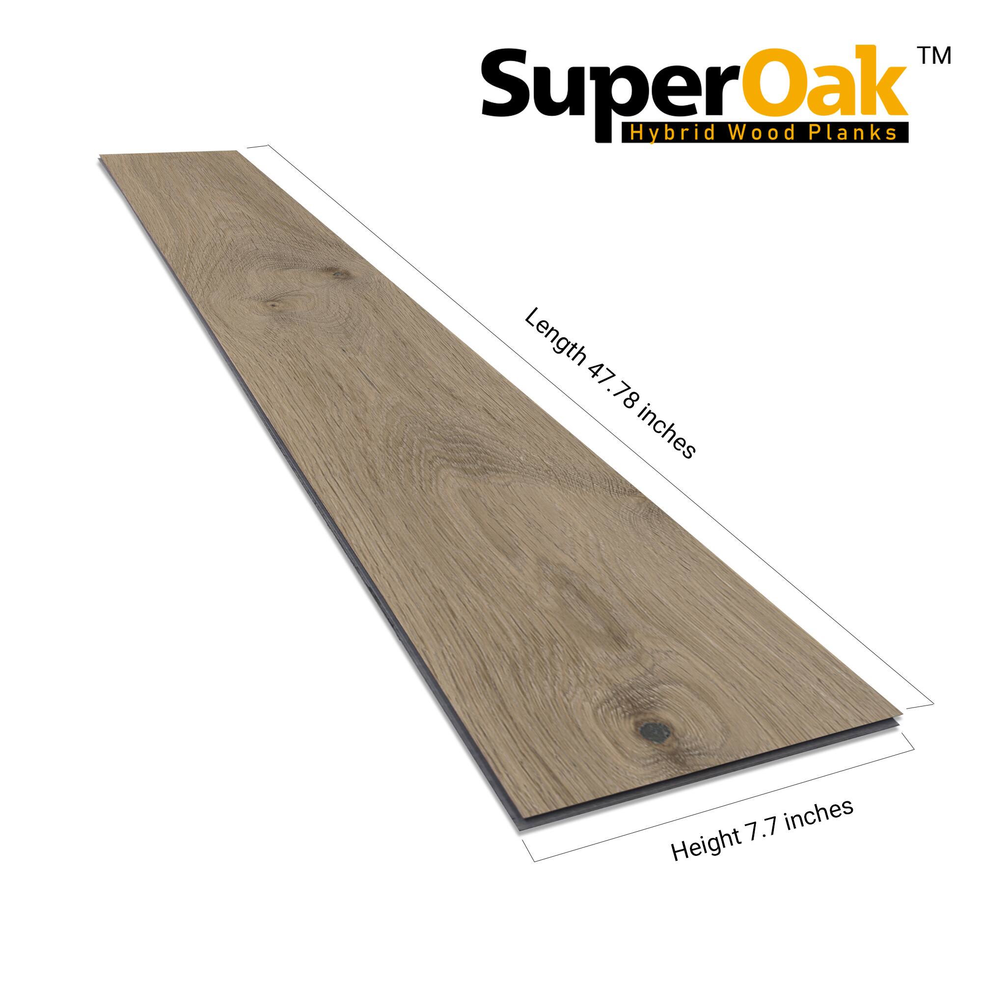 TM SuperOak Oak Hybrid Wood Planks  
Length 47.78 inches  
Height 7.7 inches