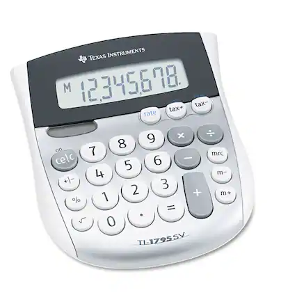 TEXAS INSTRUMENTS
M 12,345,678
rate tax- tax+
8 9 on 7 mrc celc - 5 6 4 m- +1- 3 2 + m+ % 1 = . 5 0
TE-1795SV