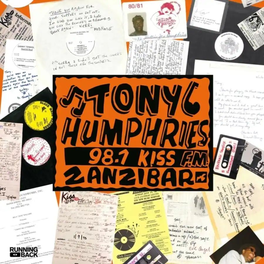 Tony Humphries Running Back Mastermix: Kiss FM Zanzibar Years Vinyl ...