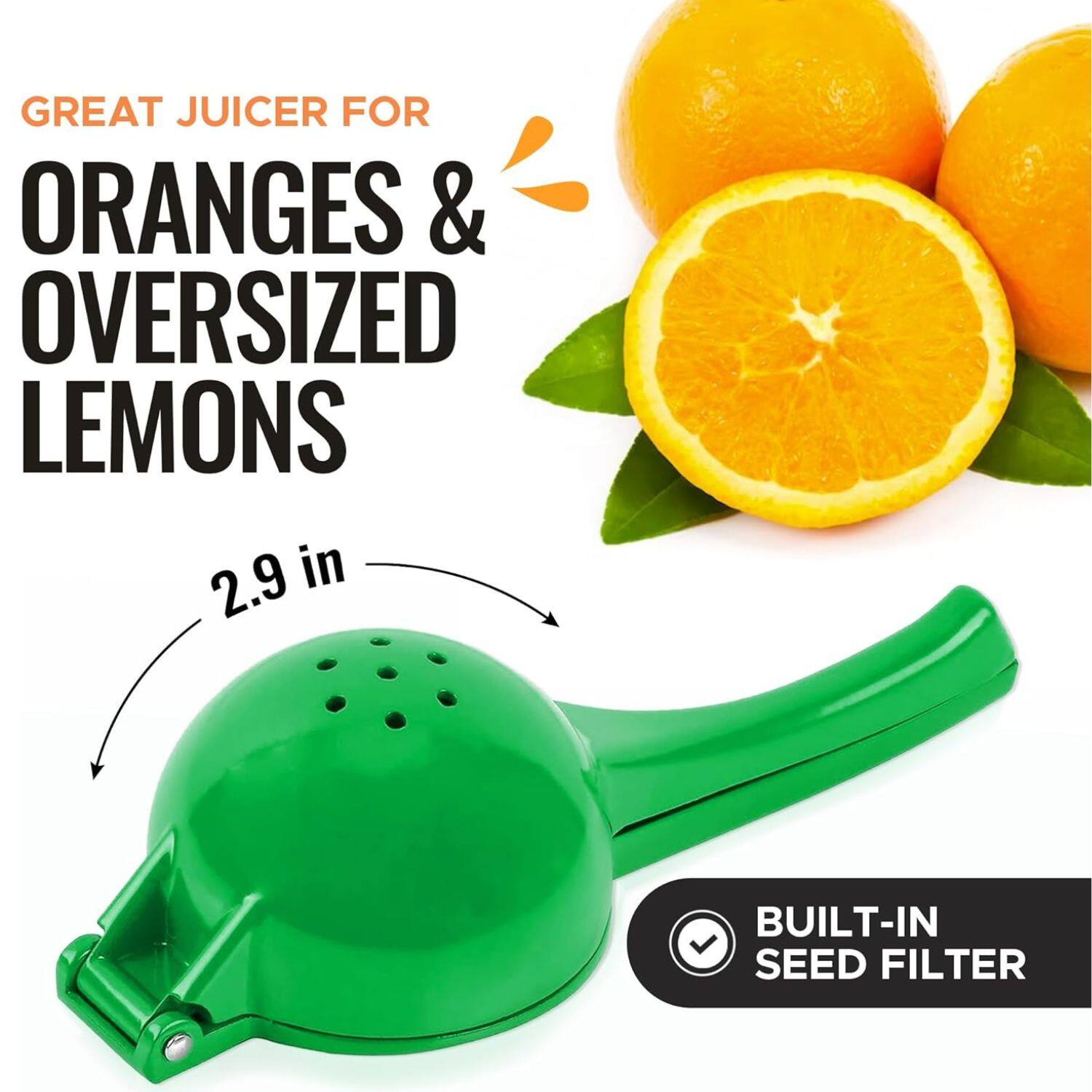 GREAT JUICER FOR ORANGES & OVERSIZED LEMONS, 2.9 in, BUILT-IN SEED FILTER