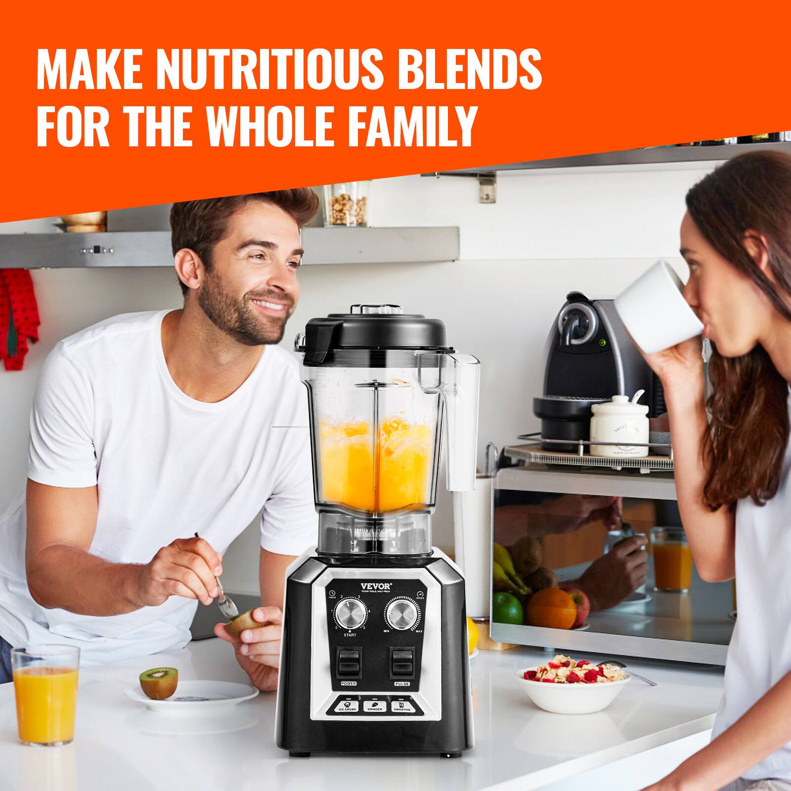 MAKE NUTRITIOUS BLENDS FOR THE WHOLE FAMILY