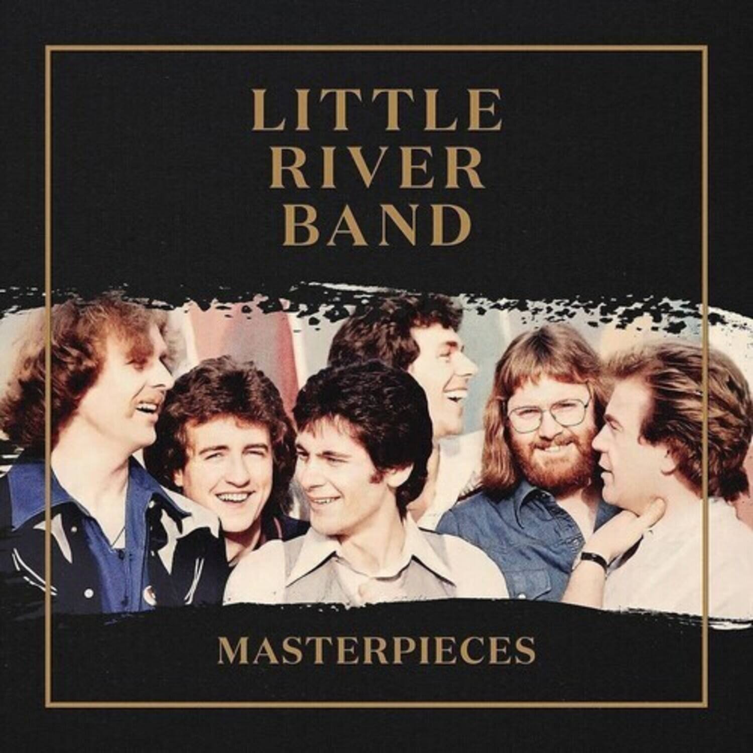 LITTLE RIVER BAND  
MASTERPIECES