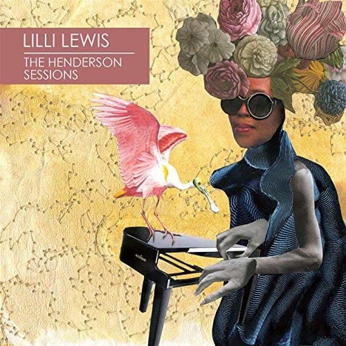 Lilli Lewis - The Henderson Sessions  - VINYL LP