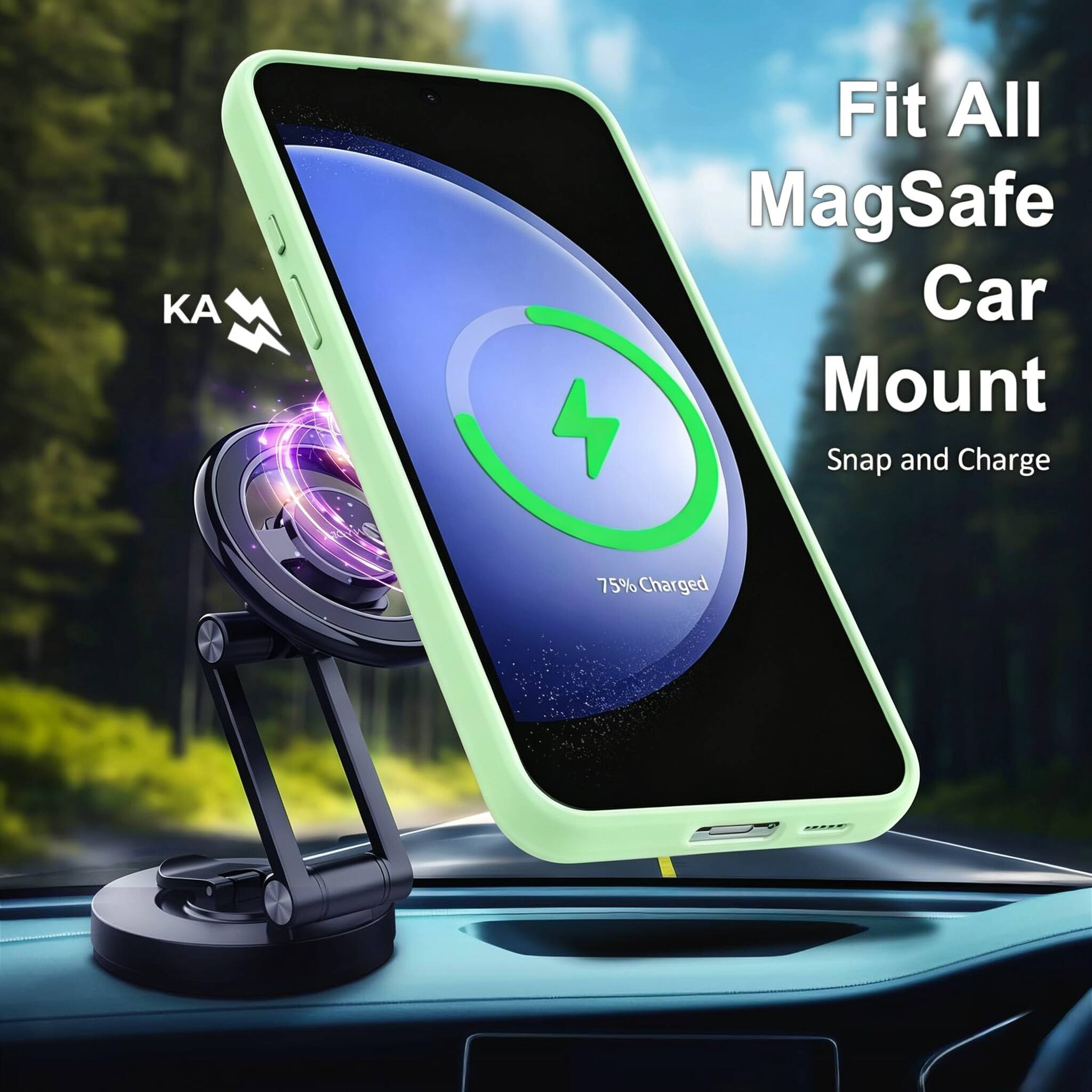 KA Fit All MagSafe Car Mount Snap and Charge  
75% Charged