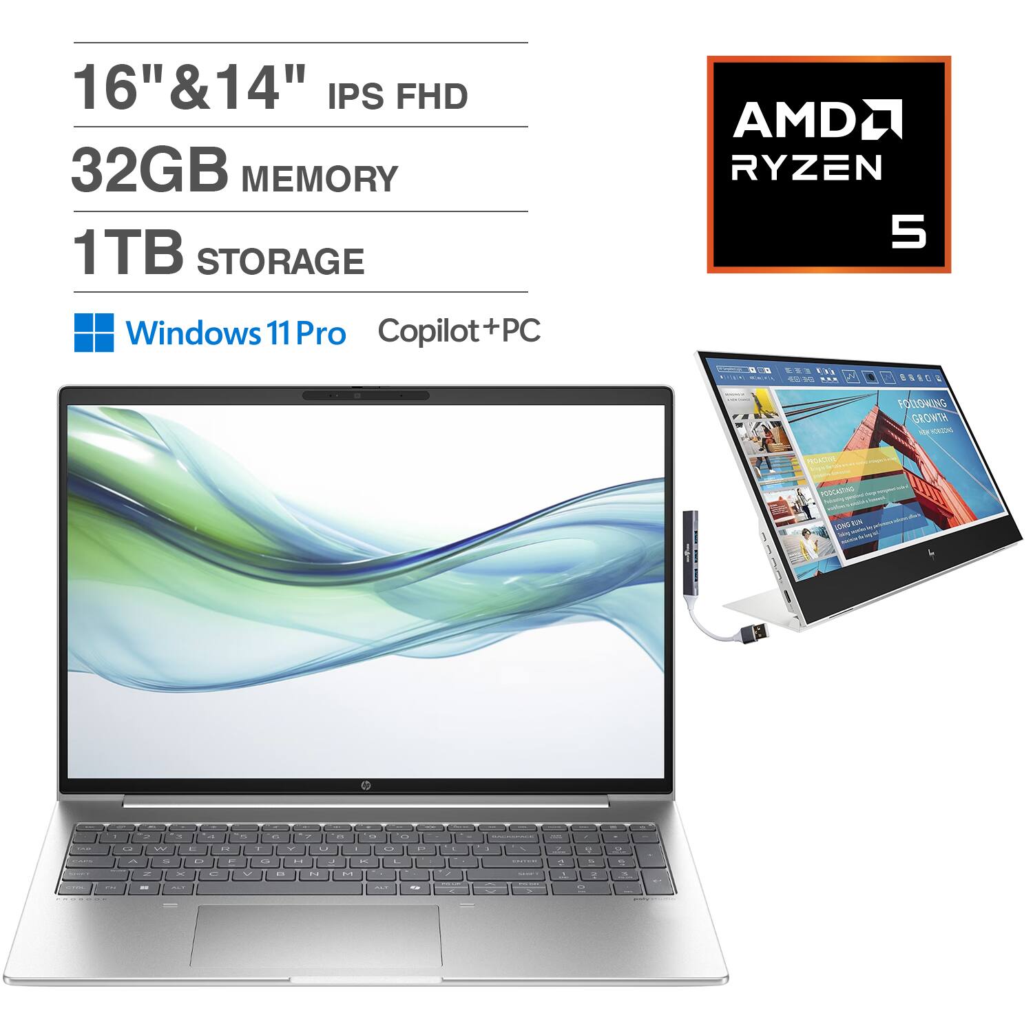 16" & 14" IPS FHD  
32GB MEMORY  
1TB STORAGE  
AMD RYZEN 5  
Windows 11 Pro  
Copilot+PC