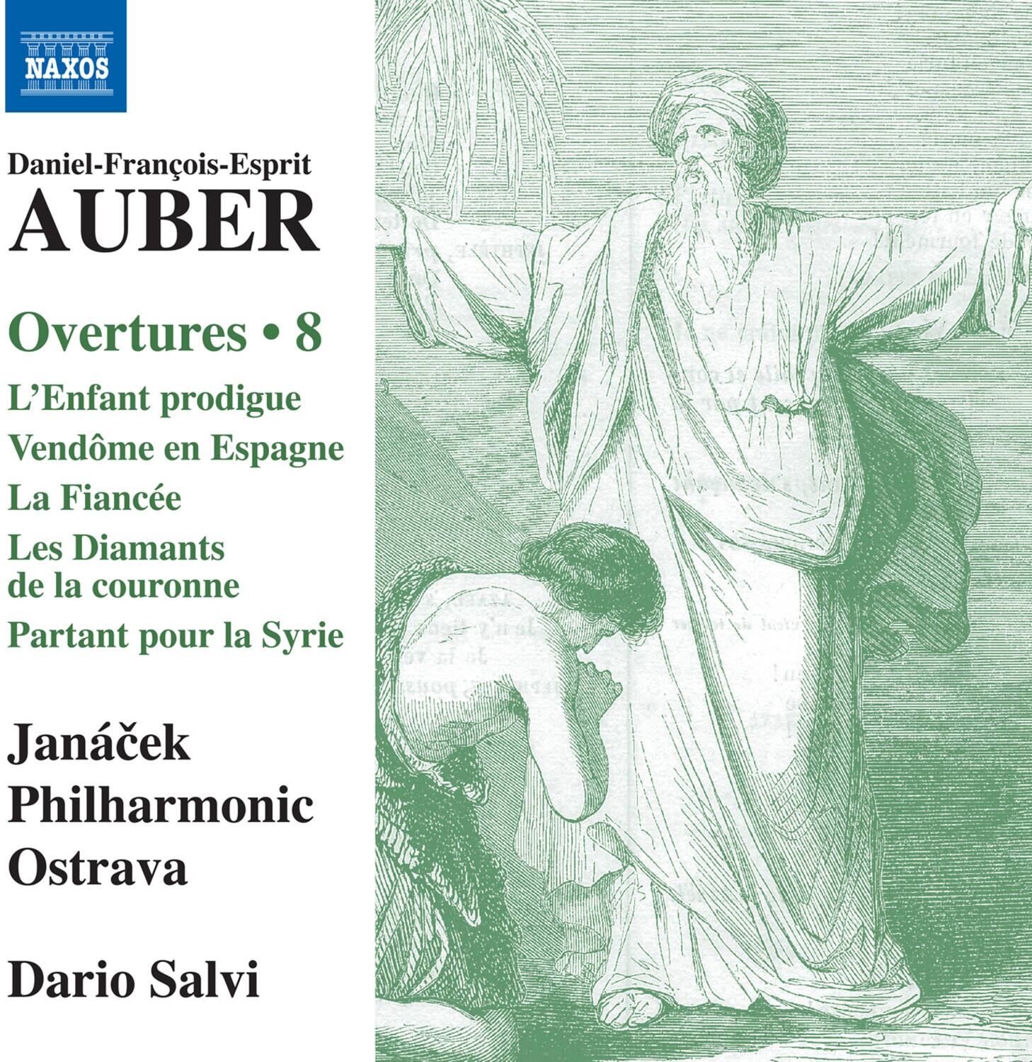 Daniel-François-Esprit AUBER  
Overtures • 8  
L'Enfant prodigue  
Vendôme en Espagne  
La Fiancée  
Les Diamants de la couronne  
Partant pour la Syrie  

Janáček Philharmonic Ostrava  
Dario Salvi