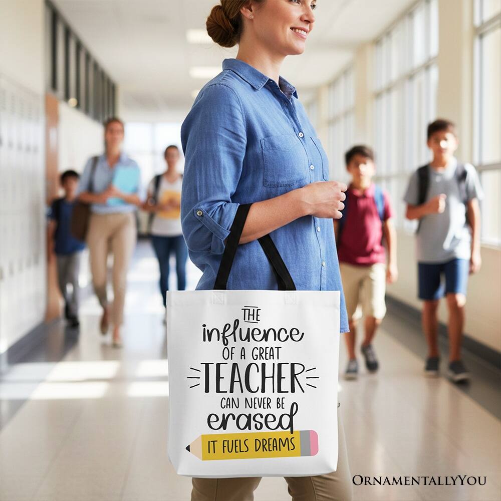 The influence of a great teacher can never be erased. It fuels dreams.