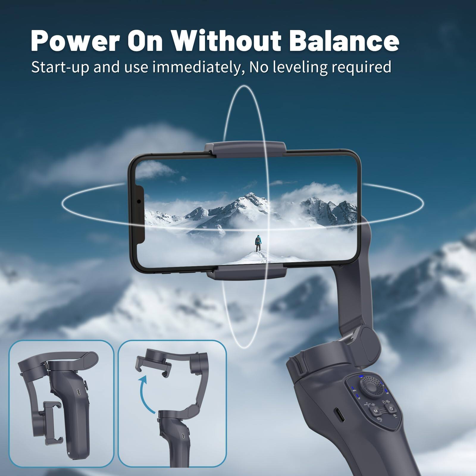 Power On Without Balance  
Start-up and use immediately, No leveling required