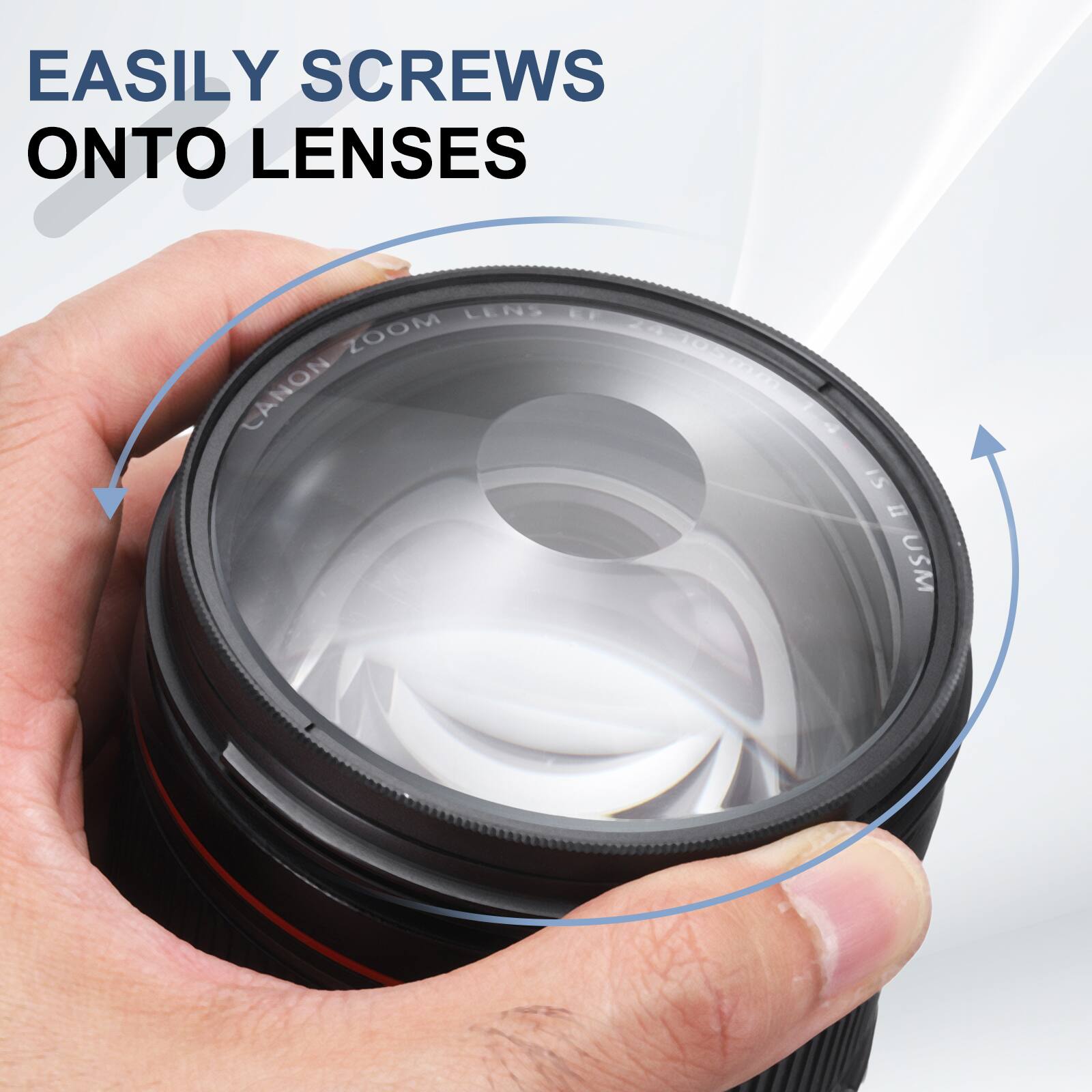 EASILY SCREWS ONTO LENSES

CANON ZOOM LENS

USM