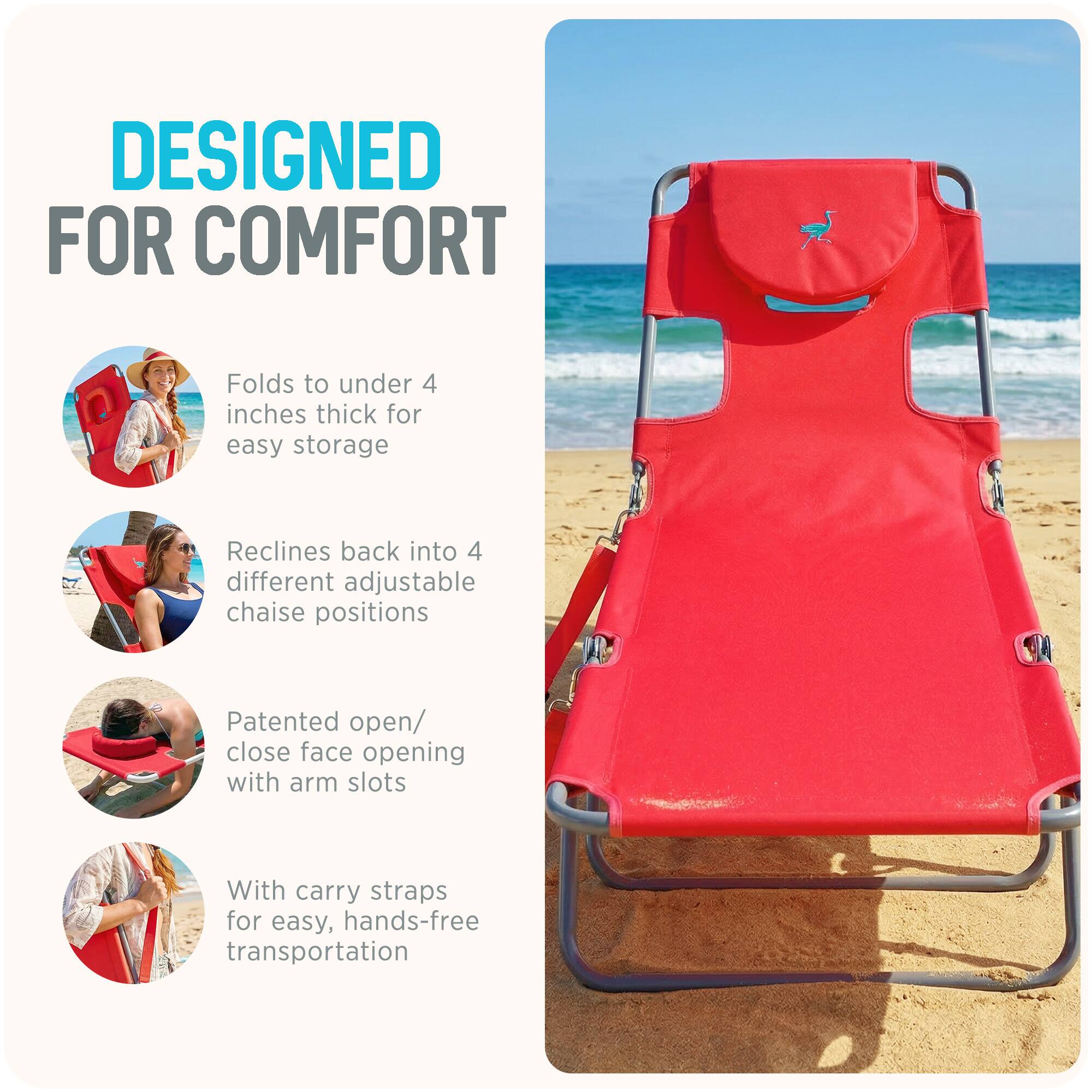 DESIGNED FOR COMFORT

- Folds to under 4 inches thick for easy storage
- Reclines back into 4 different adjustable chaise positions
- Patented open/close face opening with arm slots
- With carry straps for easy, hands-free transportation