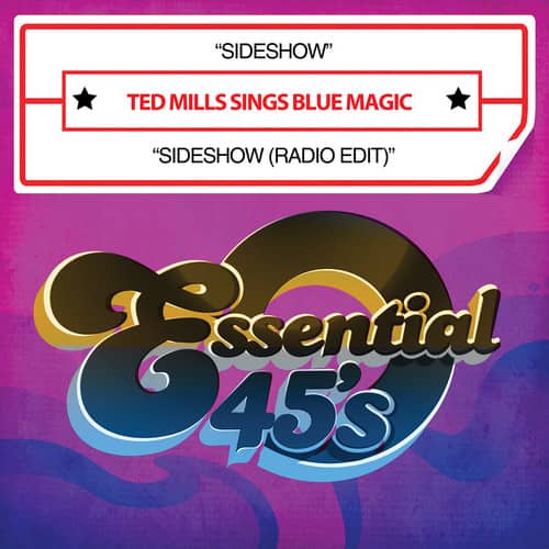 Ted Mills - Sideshow / Sideshow (Radio Edit)   - CD SINGLE price history on PriceWatchPro