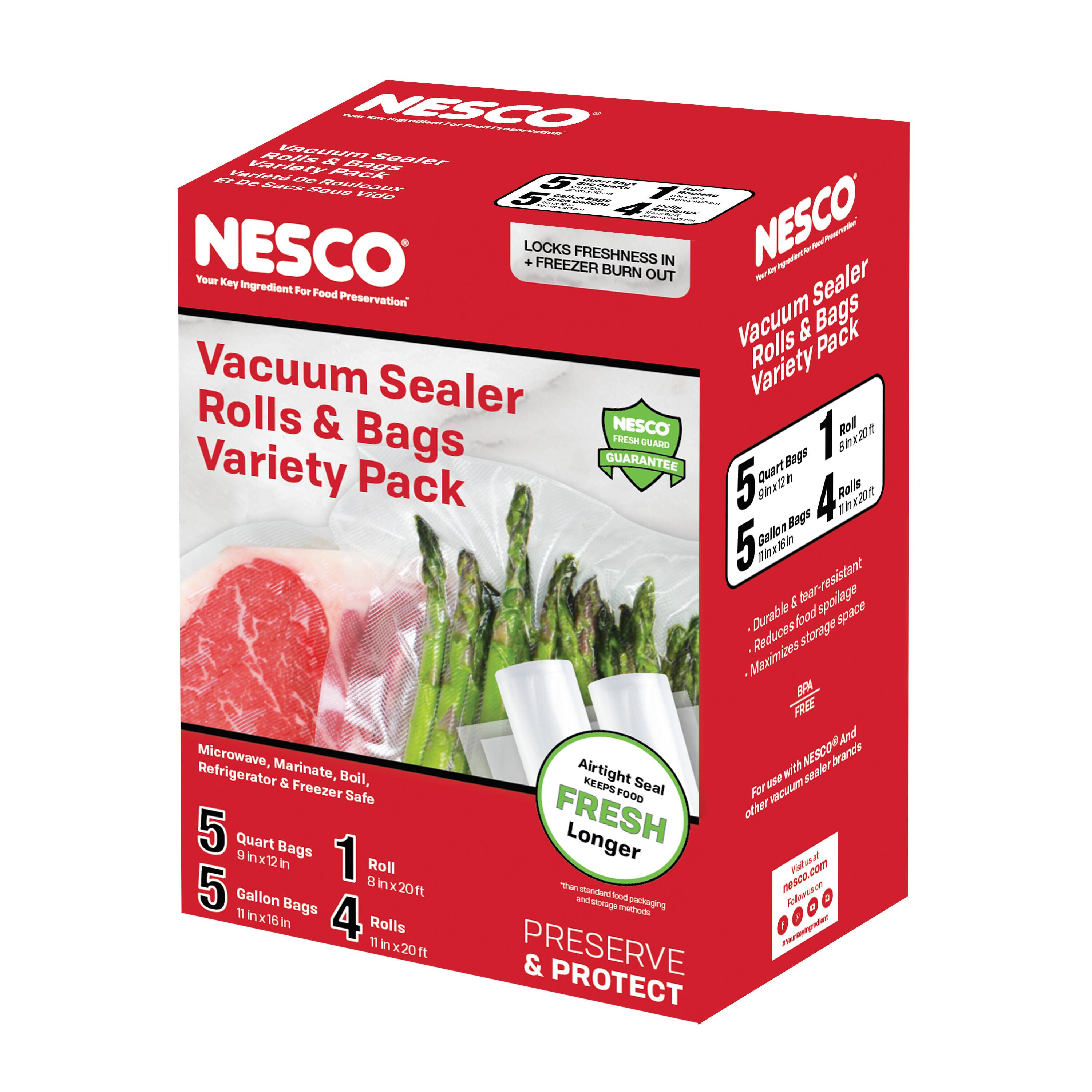 NESCO Vacuum Sealer Rolls & Bags Variety Pack

- 5 Quart Bags
  - 9 in x 12 in
- 5 Gallon Bags
  - 11 in x 16 in
- 1 Roll
  - 8 in x 20 ft
- 4 Rolls
  - 11 in x 20 ft

Features:
- Doubles & tear-resistant
- Reduces food spoilage
- Maximizes storage space
- Airtight Seal
- Microwave, Marinate, Boil, Refrigerator & Freezer Safe
- Keeps Food Fresh Longer

NESCO FRESH GUARANTEE

For use with NESCO and other vacuum sealer brands

www.nesco.com