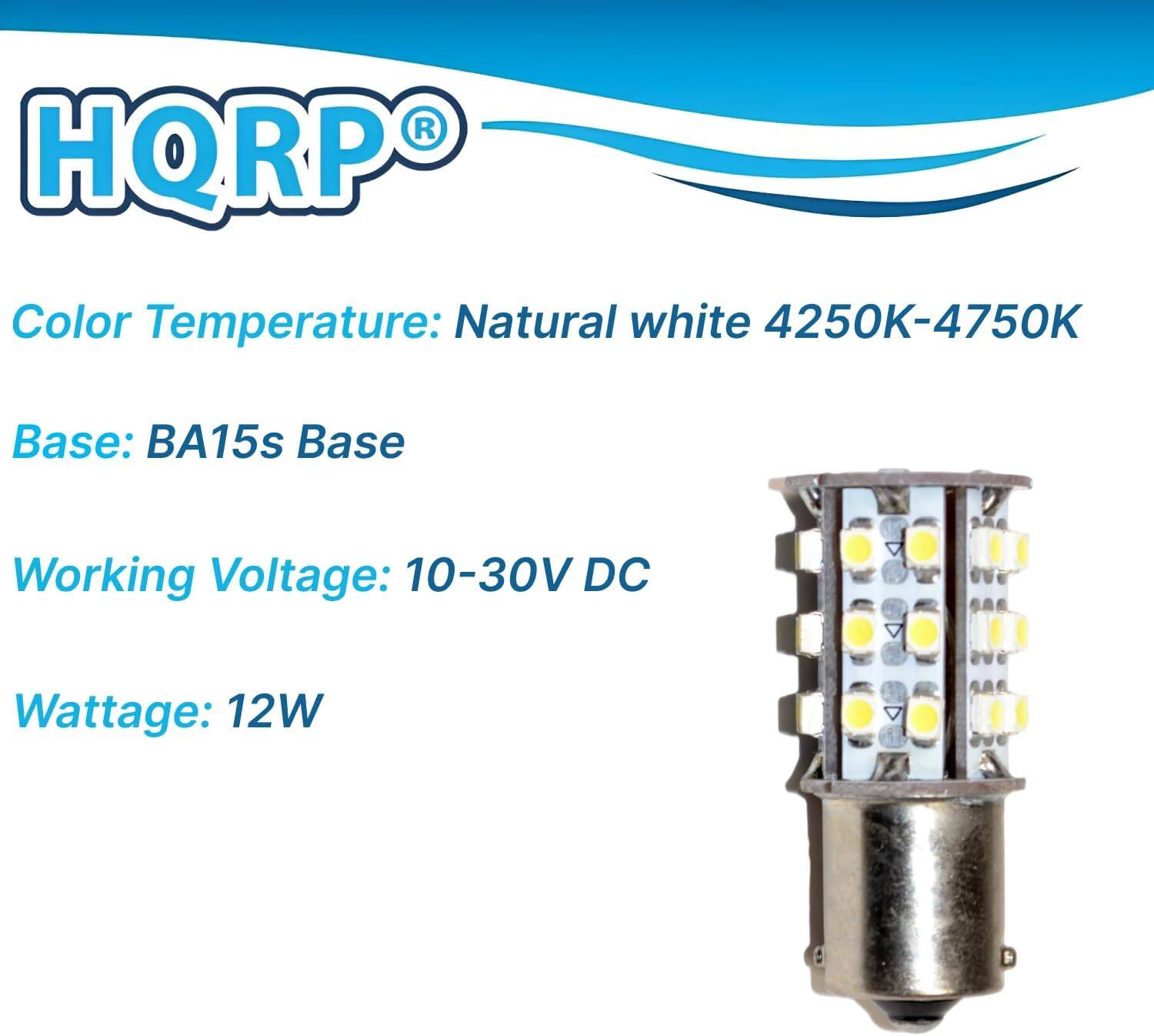 HQRP  
Color Temperature: Natural white 4250K-4750K  
Base: BA15s Base  
Working Voltage: 10-30V DC  
Wattage: 12W