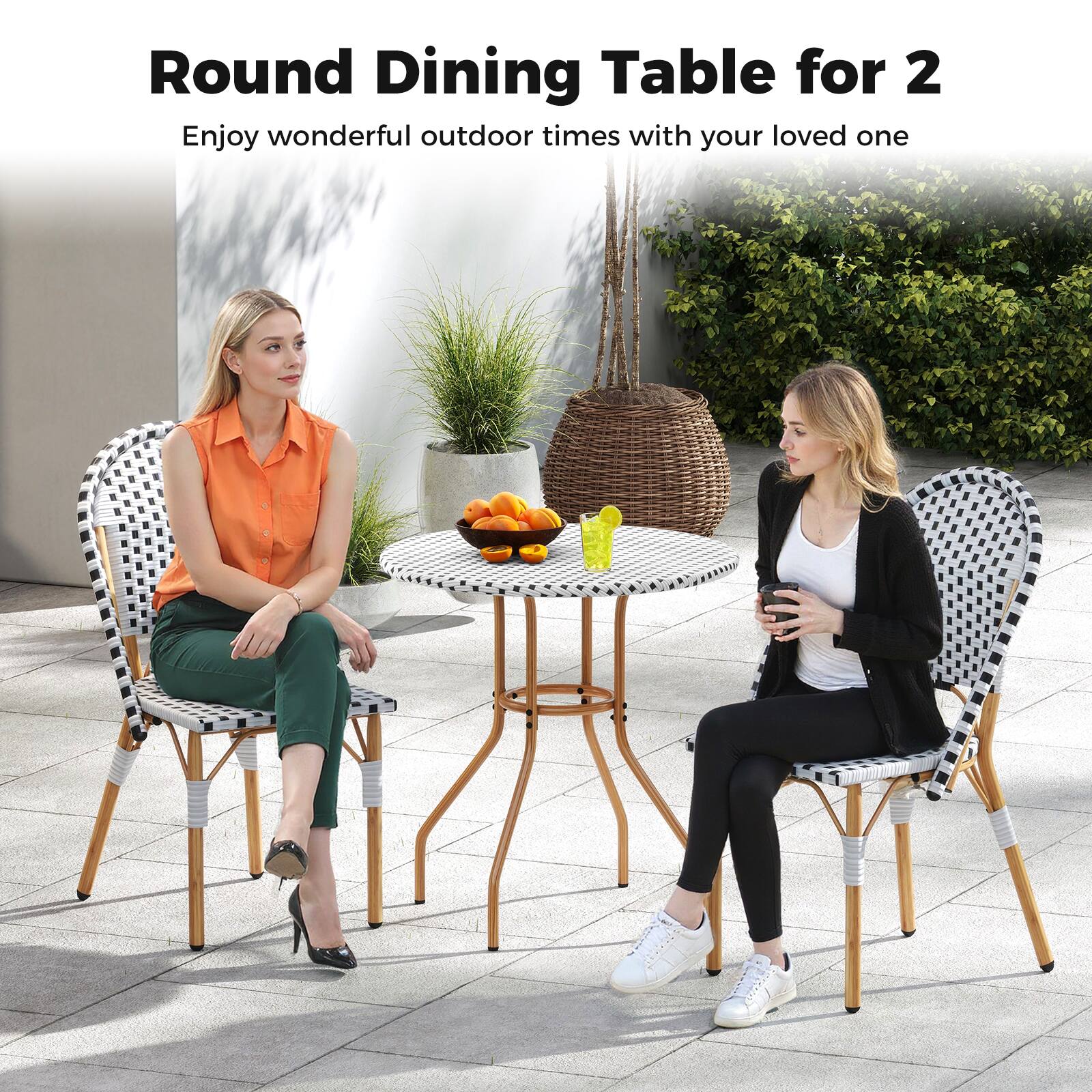 Round Dining Table for 2  
Enjoy wonderful outdoor times with your loved one