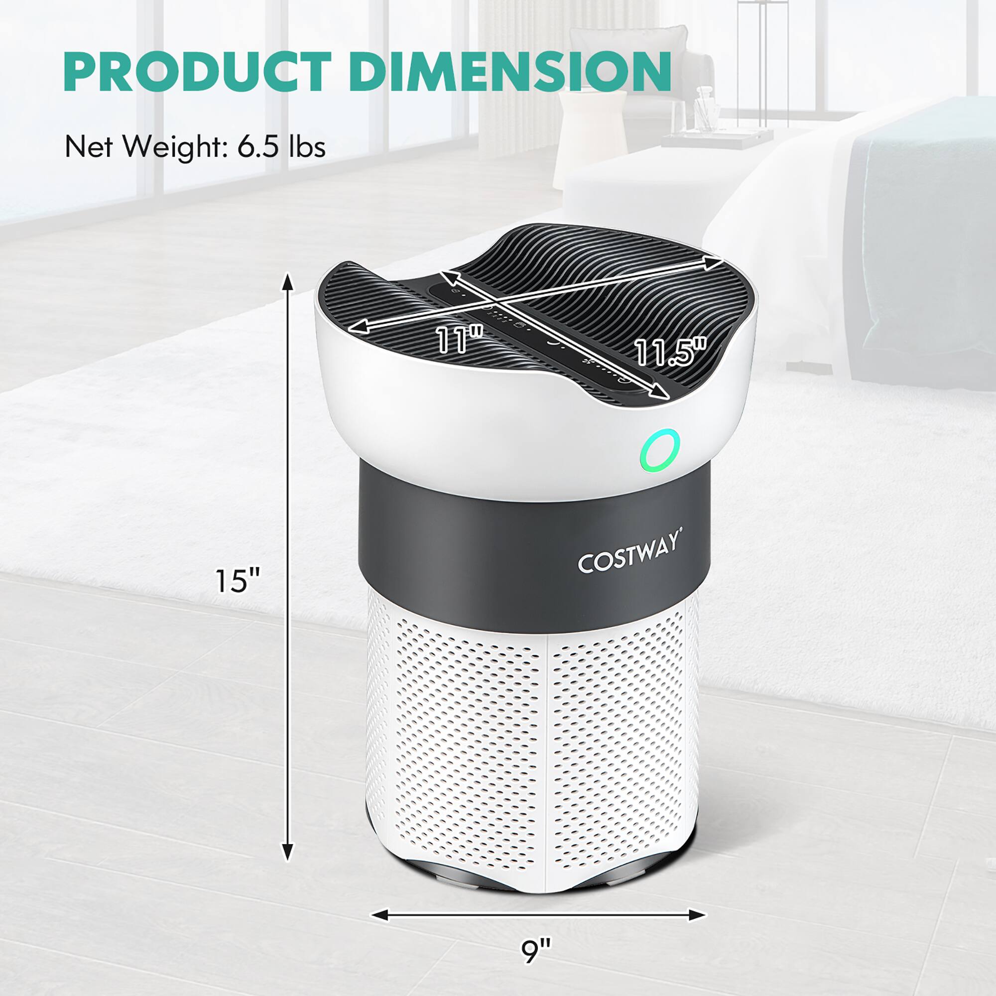 PRODUCT DIMENSION  
Net Weight: 6.5 lbs  
11" x 11.5" x 15" x 9"  
COSTWAY