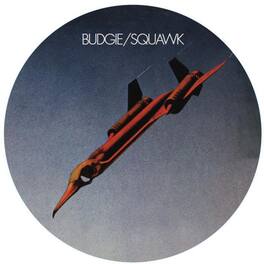Budgie - Squawk (Ltd Picture Disc) - VINYL LP