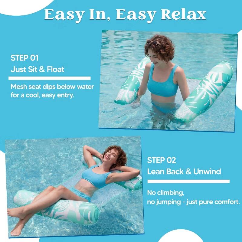 Easy In, Easy Relax

STEP 01
Just Sit & Float
Mesh seat dips below water for a cool, easy entry.

STEP 02
Lean Back & Unwind
No climbing, no jumping - just pure comfort.