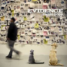 Evidence - Cats and Dogs - VINYL LP