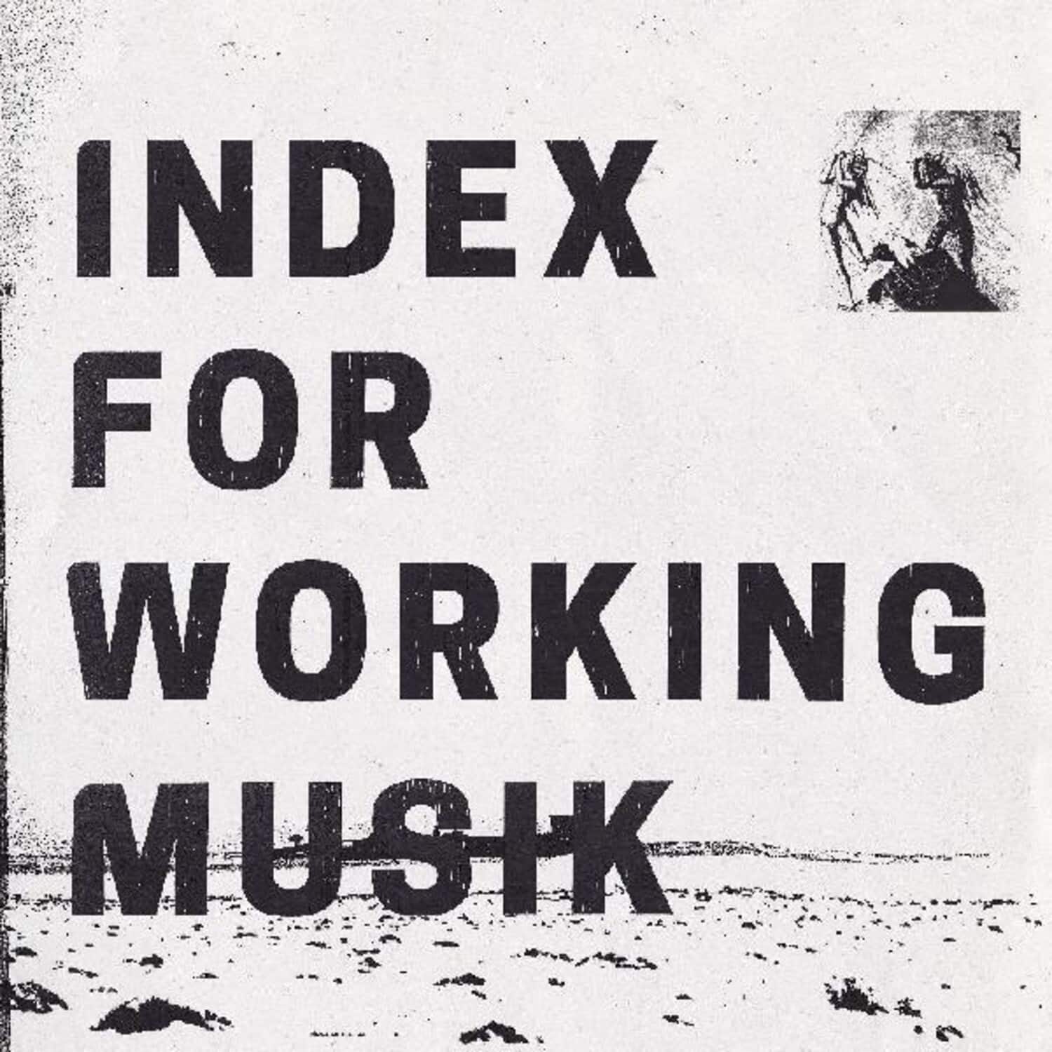 Index for Working Musik - Dragging The Needlework For The Kids At Uphole   - COMPACT DISCS [CD] price history on PriceWatchPro