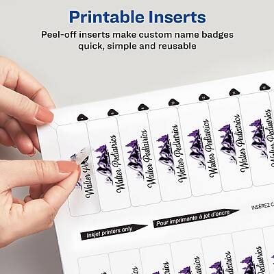 Printable Inserts  
Peel-off inserts make custom name badges quick, simple and reusable  

Pediatrics  
Pediatrics  
Pediatrics  
Pediatrics  
Pediatrics  

Walter  
Walter  
Walter  
Walter  
Walter  

Inserrez C  
Pour imprimante à jet d'encre  
Inkjet printers only