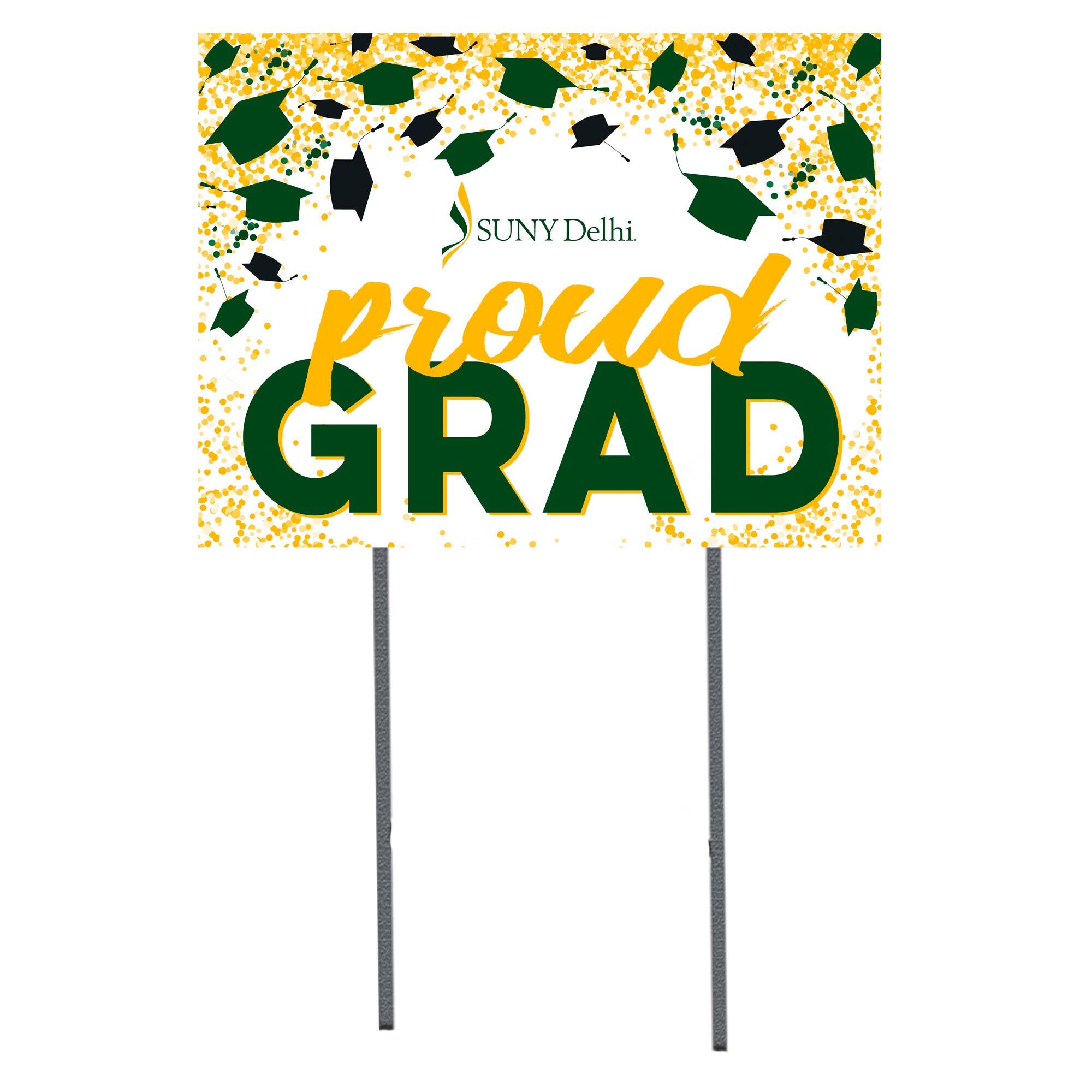 SUNY Delhi Broncos 18" x 24" Proud Grad Yard Sign