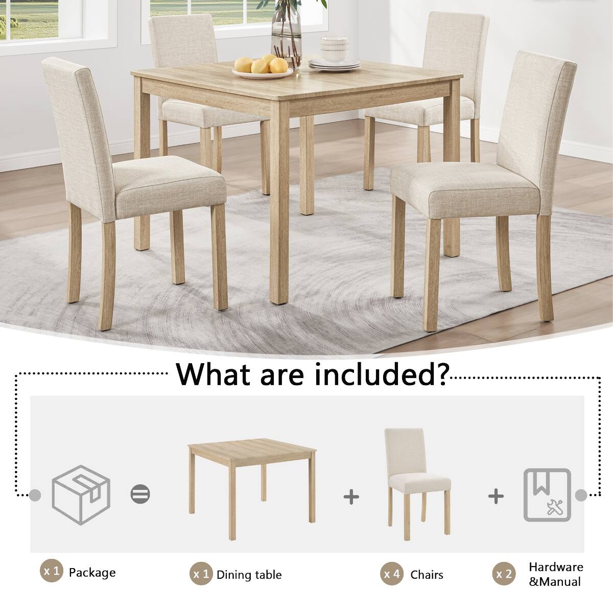 What are included?

x1 Package  
x1 Dining table  
x4 Chairs  
Hardware x2 & Manual