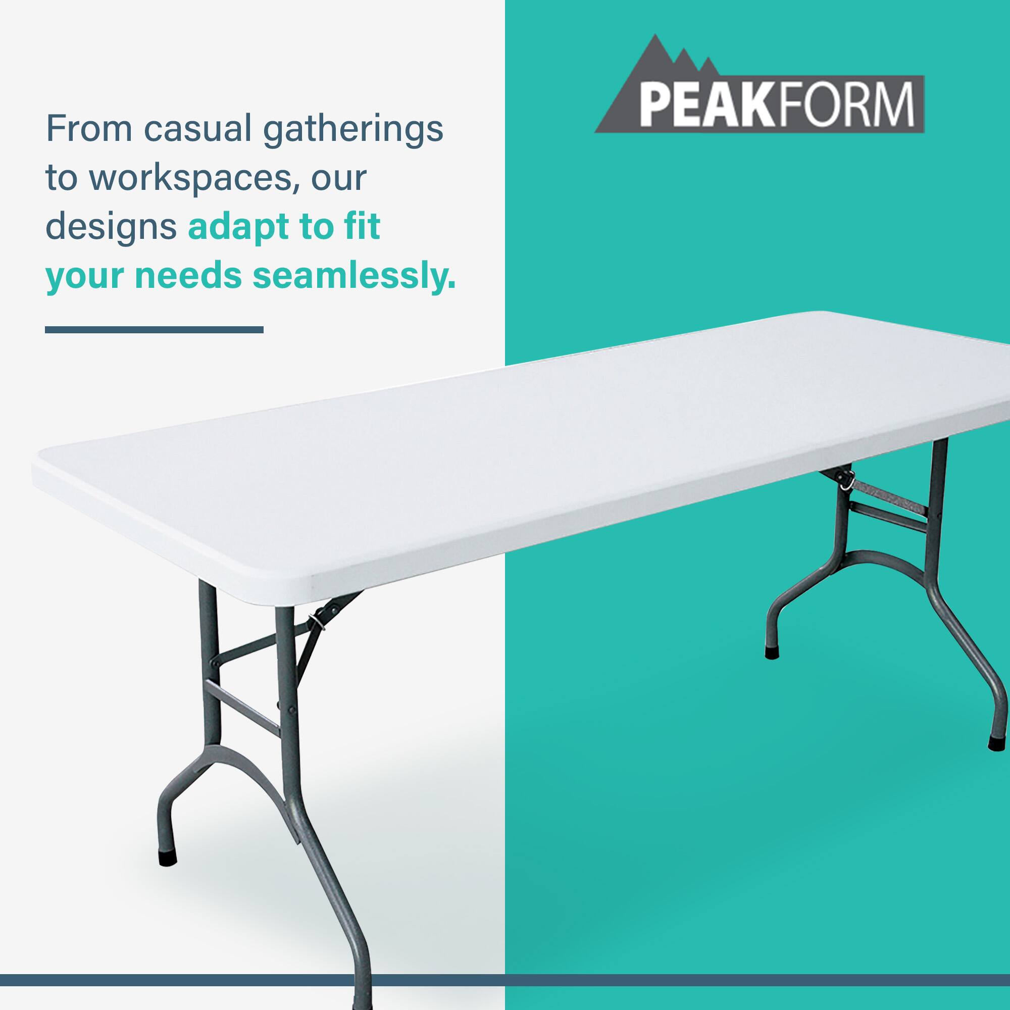 From casual gatherings to workspaces, our designs adapt to fit your needs seamlessly.

PEAKFORM