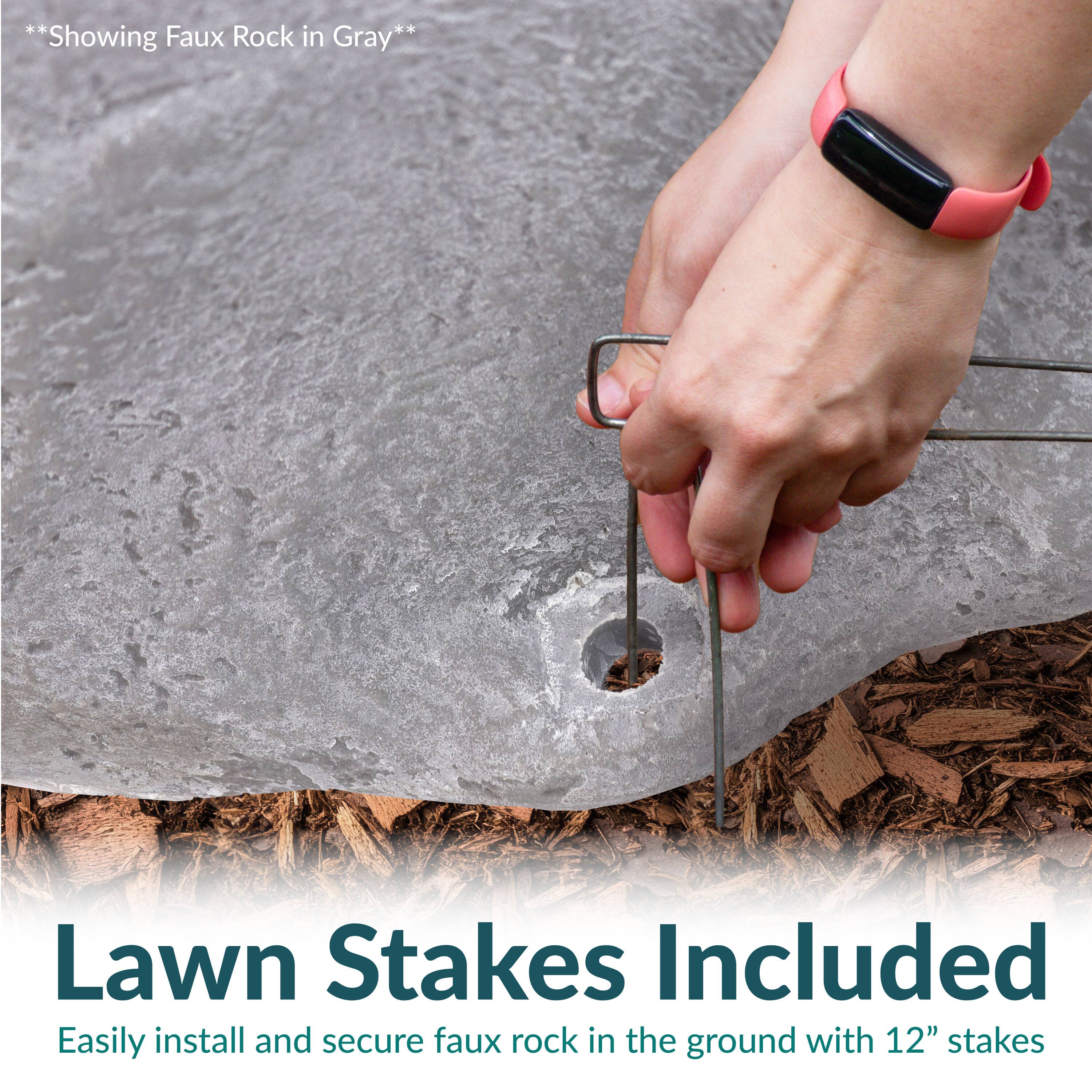 **Showing Faux Rock in Gray**

Lawn Stakes Included  
Easily install and secure faux rock in the ground with 12" stakes