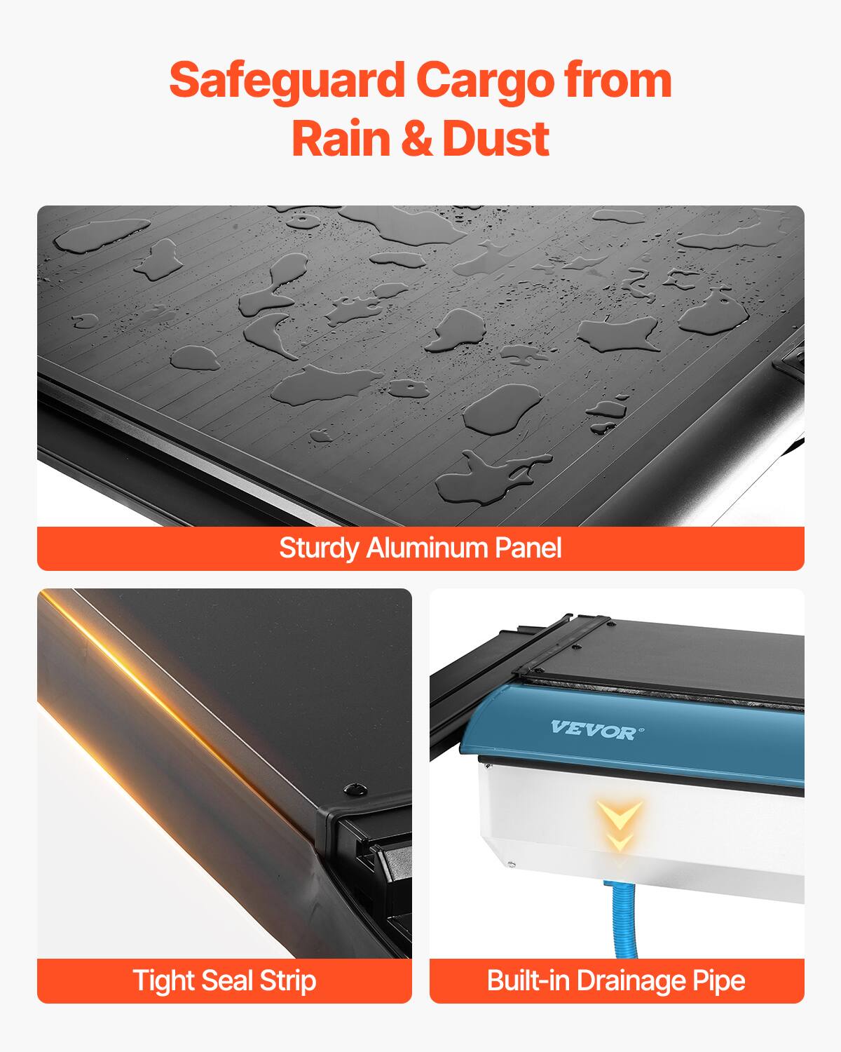 Safeguard Cargo from Rain & Dust

- Sturdy Aluminum Panel
- Tight Seal Strip
- Built-in Drainage Pipe