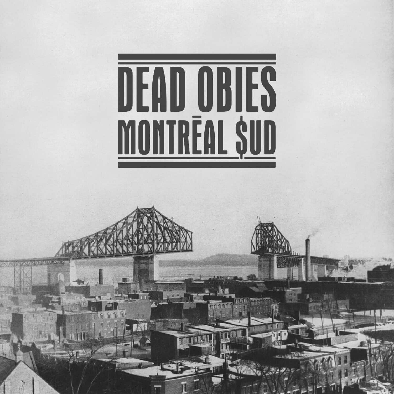 Dead Obies - Montreal Sud   - COMPACT DISCS [CD] price history on PriceWatchPro