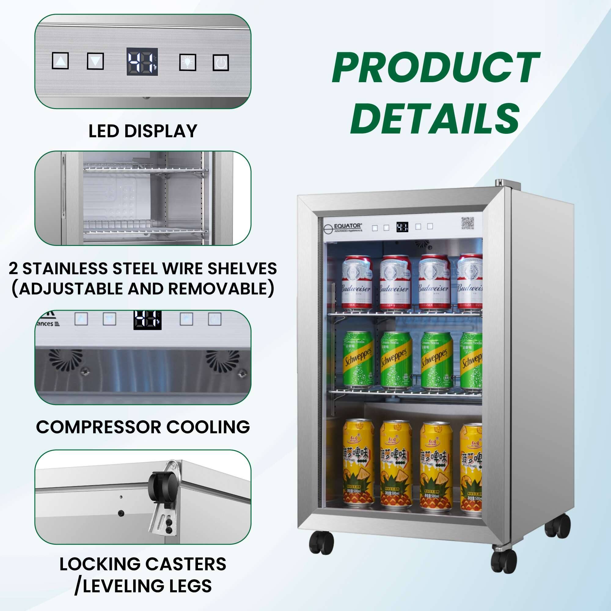 PRODUCT DETAILS

- LED DISPLAY
- 2 STAINLESS STEEL WIRE SHELVES (ADJUSTABLE AND REMOVABLE)
- COMPRESSOR COOLING
- LOCKING CASTERS / LEVELING LEGS