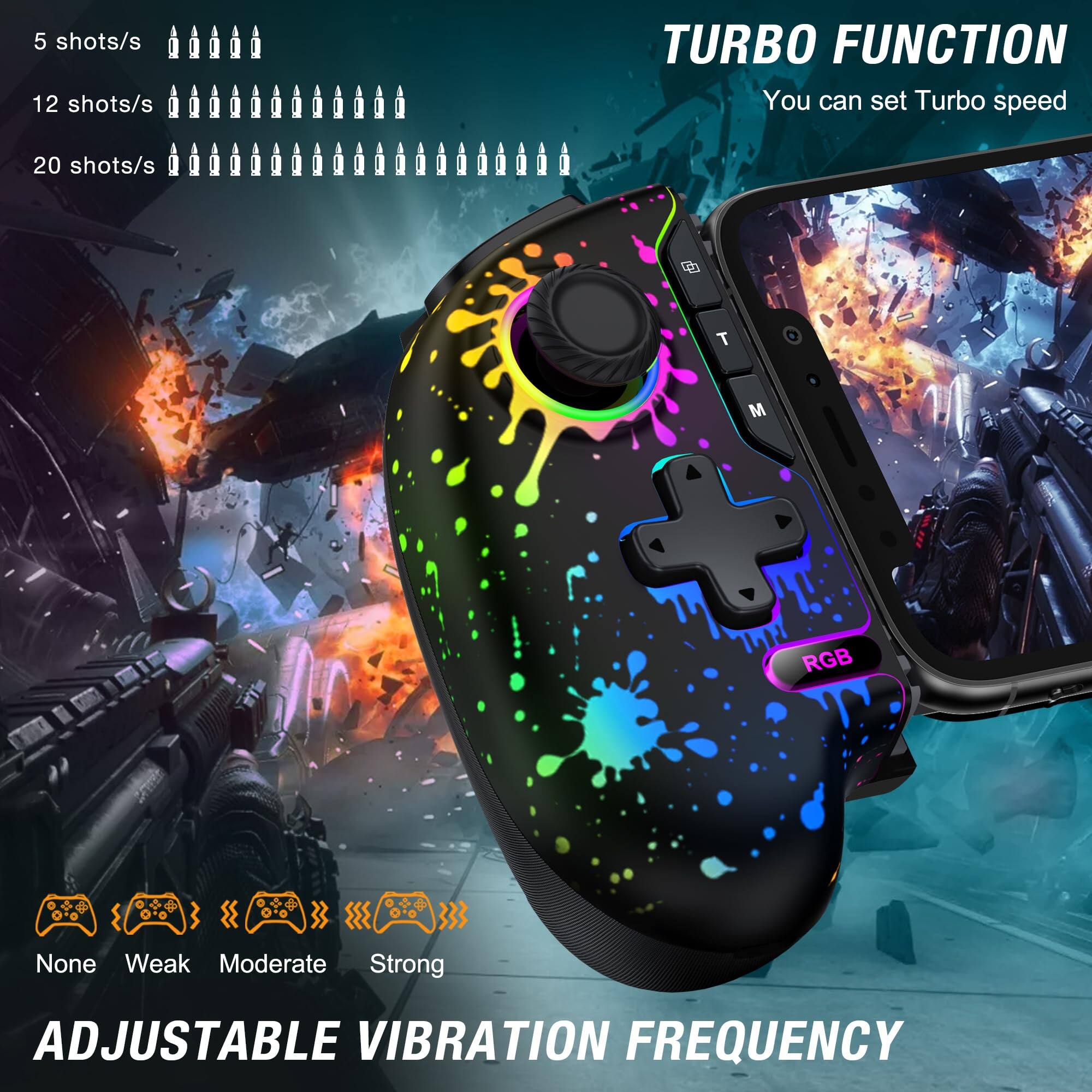 - **5 shots/s**
- **12 shots/s**
- **20 shots/s**

**TURBO FUNCTION**  
You can set Turbo speed

**ADJUSTABLE VIBRATION FREQUENCY**  
- None
- Weak
- Moderate
- Strong

**RGB**